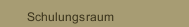 Schulungsraum